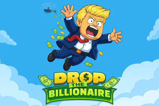 Drop The Billionare Game